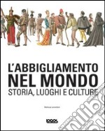 L'abbigliamento nel mondo libro