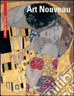 Art nouveau. Ediz. multilingue libro