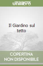 Il Giardino sul tetto