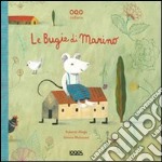 Le bugie di Marino. Ediz. illustrata libro