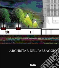 Archistar del paesaggio libro