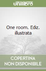 One room. Ediz. illustrata libro