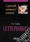 Getti proibiti libro