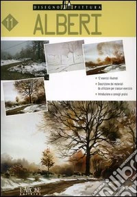 Alberi. Ediz. illustrata