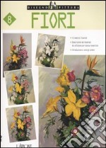 Fiori. Ediz. illustrata libro