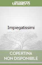 Impiegatissimi libro