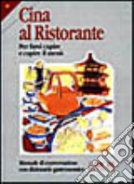 La Cina al ristorante libro