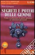 Segreti e poteri delle gemme libro