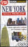 New York senza problemi libro