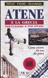 Atene e la Grecia per turismo o per affari libro