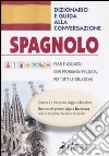 Libri Lingua Spagnola Dizionari: catalogo Libri Lingua Spagnola Dizionari, Unilibro