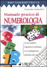 Manuale pratico di numerologia libro