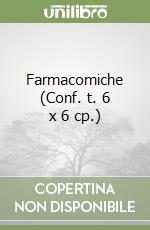 Farmacomiche (Conf. t. 6 x 6 cp.) libro