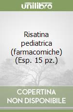 Risatina pediatrica (farmacomiche) (Esp. 15 pz.) libro