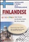 Finlandese. Dizionario e guida alla conversazione libro