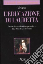 L'educazione di Lauretta libro