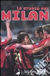 La storia del Milan libro