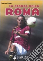 La storia della Roma