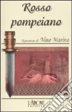 Rosso pompeiano libro