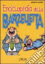 Enciclopedia della barzelletta libro