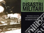 Disastri militari libro