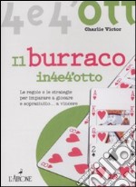 Il Burraco in quattro e quattrotto libro