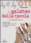 Il galateo a tavola. Ediz. illustrata libro di Masci Sandro