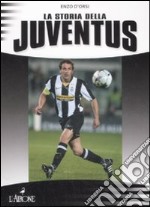 La storia della Juventus libro