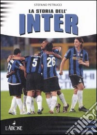 La storia dell'Inter