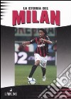 La storia del Milan libro