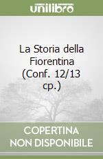 La Storia della Fiorentina (Conf. 12/13 cp.) libro