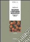 Recupero e sostegno linguistico. Secondo livello. Sequenza libro