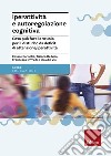 Iperattività e autoregolazione cognitiva. Cosa può fare la scuola per il disturbo da deficit di attenzione/iperattività libro