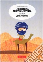 Le difficoltà di letto-scrittura. Ediz. illustrata. Vol. 3: Recupero e potenziamento della lettura morfo-lessicale libro