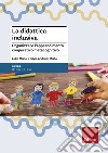 La didattica inclusiva. Organizzare l'apprendimento cooperativo metacognitivo libro