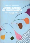 Autoregolazione del comportamento. Scopi e processi di controllo retroattivo libro