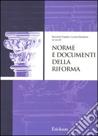 Norme e documenti della riforma