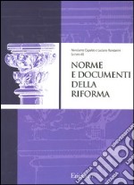 Norme e documenti della riforma