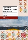 Manuale di educazione sessuale. Vol. 1: Teoria e metodologia libro di Veglia Fabio