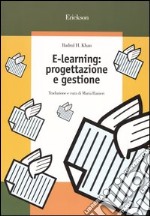 E-learning: progettazione e gestione libro