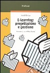 E-learning: progettazione e gestione libro