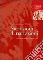 Narrazioni di narrazioni. Orientamento narrativo e progetto di vita libro