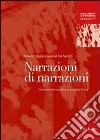 Narrazioni di narrazioni. Orientamento narrativo e progetto di vita libro