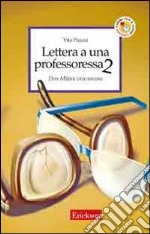 Lettera a una professoressa 2. Don Milani vive ancora libro