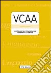 VCCA. Valutazione della comunicazione aumentativa e alternativa. Con protocolli libro