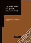 Uguaglianza e equità nella scuola libro