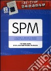 SPM. Test delle abilità di soluzione dei problemi matematici. Con CD-ROM libro