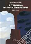 Il counseling dei costrutti personali. Teoria e pratica libro di Fransella Fay Dalton Peggy