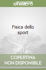 Fisica dello sport libro