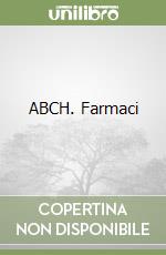 ABCH. Farmaci